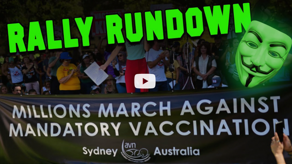 RALLY RUNDOWN: Sat 20 Feb Anti-Vaxx Rallies