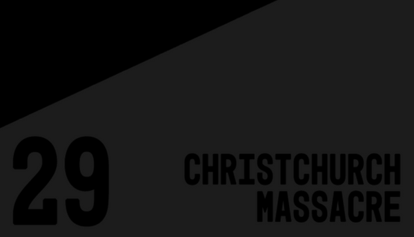EP 029 - Christchurch Massacre