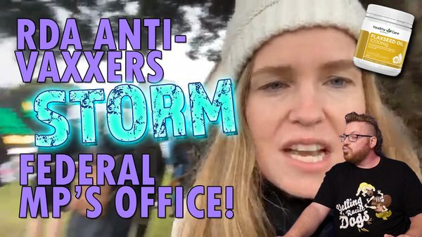 RDA ANTI-VAXXERS STORM FEDERAL MP'S OFFICE! [video]